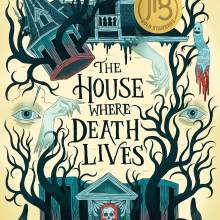 The House Where Death Lives